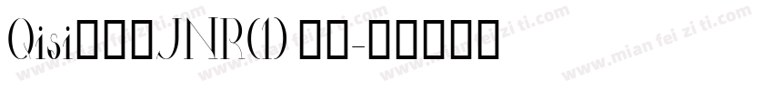 Qisi【嵐】JNR(1) 常规字体转换